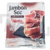 Jambon sec salé au sel sec 20 tranches 400g - NETTO